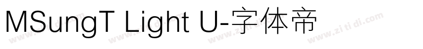 MSungT Light U字体转换